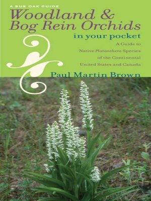 cover image of Woodland and Bog Rein Orchids in Your Pocket